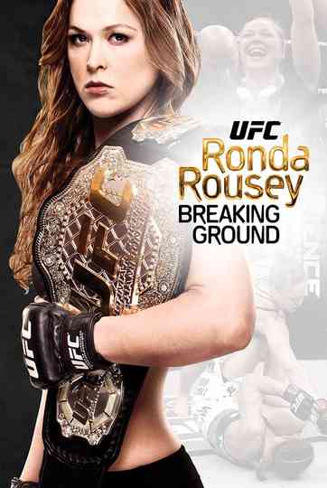 Ronda Rousey Breaking Ground Poster