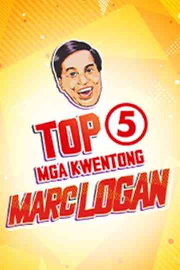 Top 5 Mga Kwentong Marc Logan Poster