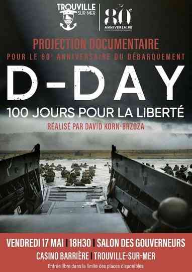 D-DAY, 100 jours pour la liberté Poster