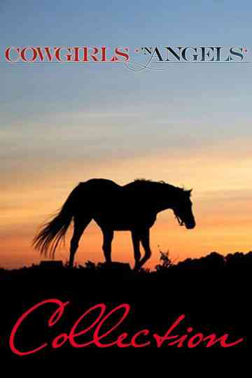 Cowgirls n' Angels Collection Poster