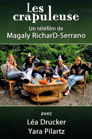 Crapuleuses Poster