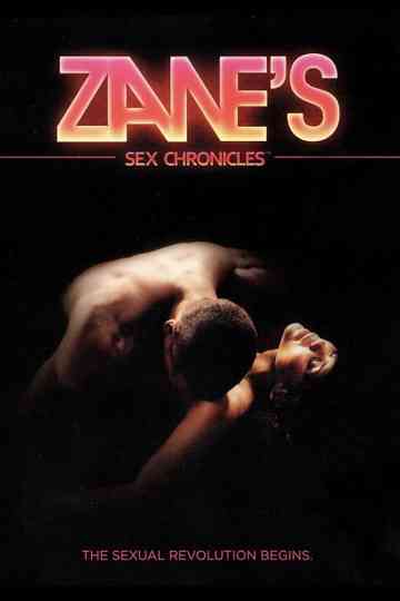 Zane's Sex Chronicles poster
