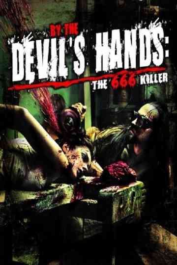 By the Devil's Hands Poster
