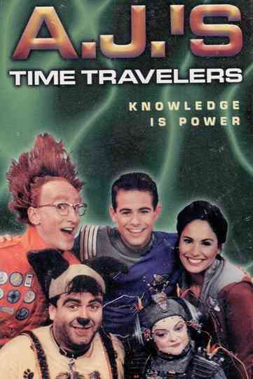 A.J.'s Time Travelers Poster