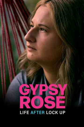 Gypsy Rose: Life After Lock Up Poster