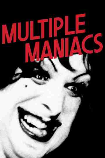 Multiple Maniacs Poster