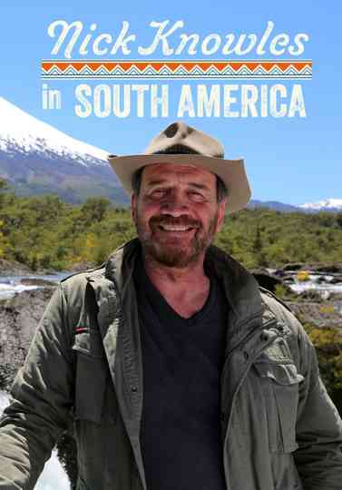 Nick Knowles in South America Poster
