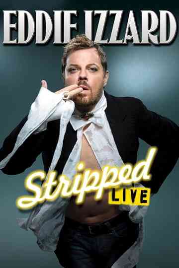 Eddie Izzard Stripped Poster