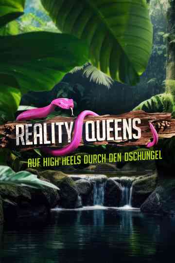 Reality Queens – auf High Heels durch den Dschungel Poster