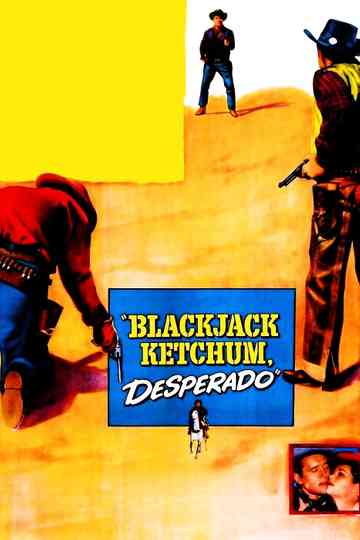 Blackjack Ketchum Desperado Poster