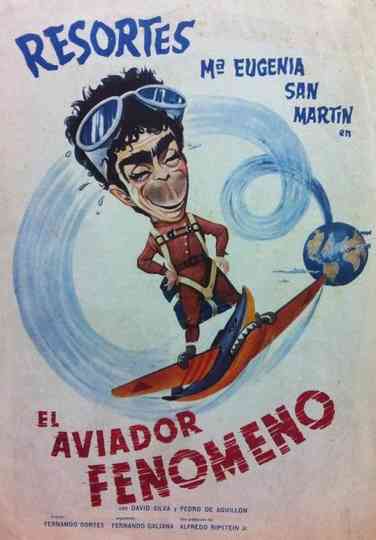 El aviador fenómeno Poster