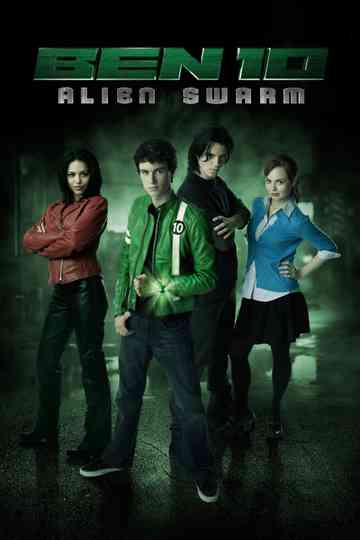 Ben 10 : Alien Swarm Poster