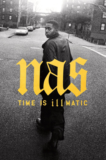 Nas: Time Is Illmatic Poster