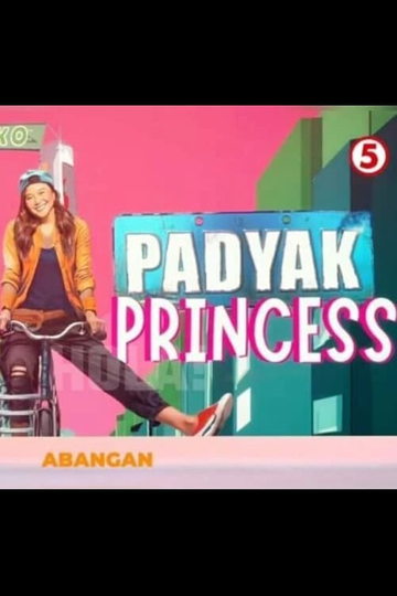 Padyak Princess Poster