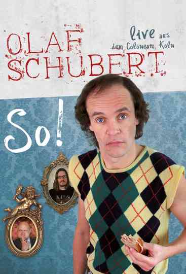 Olaf Schubert Live - So! Poster
