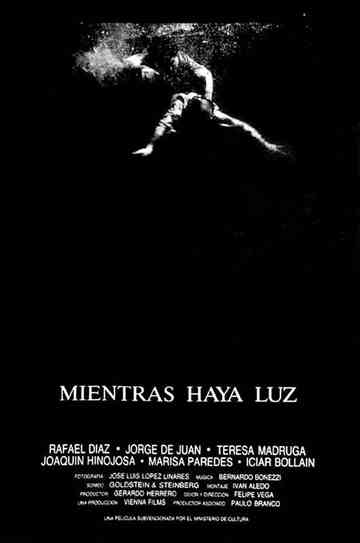 Mientras haya luz Poster