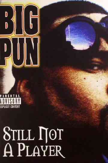 Big Pun Still Not a Player Poster