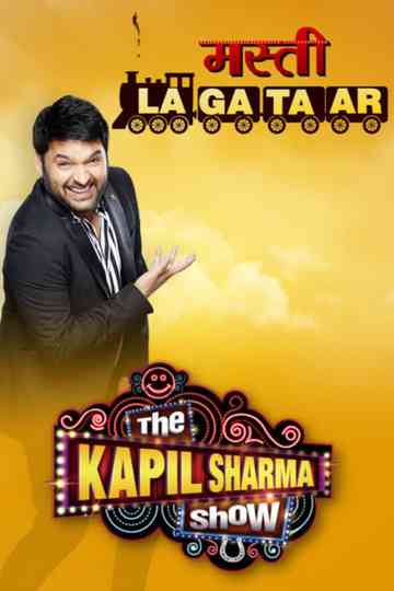 The Kapil Sharma Show - Masti Lagataar Poster