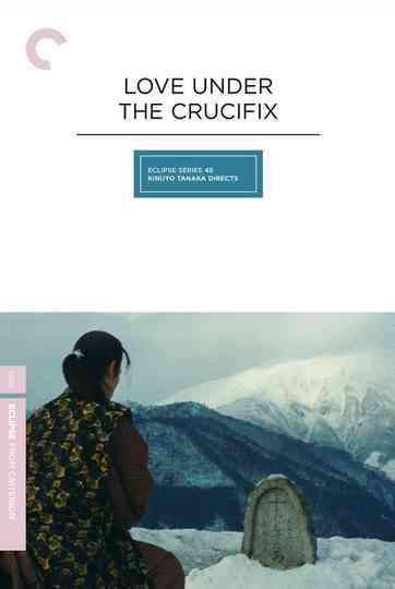 Love Under the Crucifix Poster