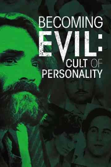 Becoming Evil: Cult of Personality Poster