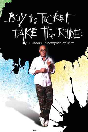 Buy the Ticket, Take the Ride Poster