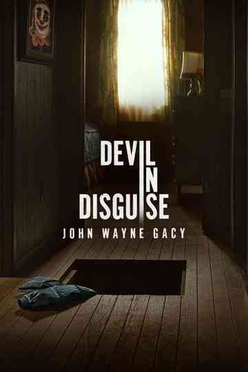Devil in Disguise: John Wayne Gacy Poster