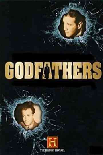 The True History of the Mafia - Godfathers Collection Poster