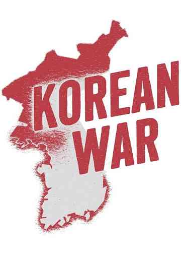 The Korean War by Indy Neidell Poster