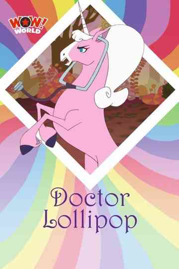 Doctor Lollipop Poster