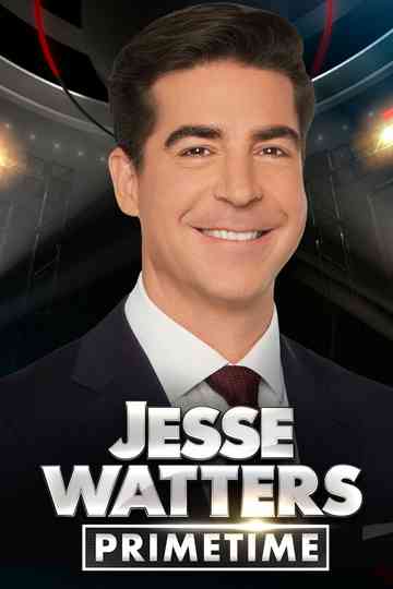 Jesse Watters Primetime Poster