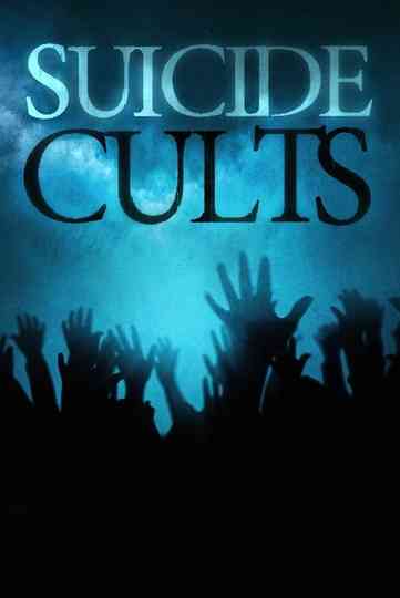 Suicide Cults Poster