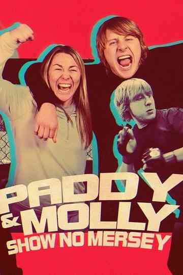 Paddy & Molly: Show No Mersey Poster