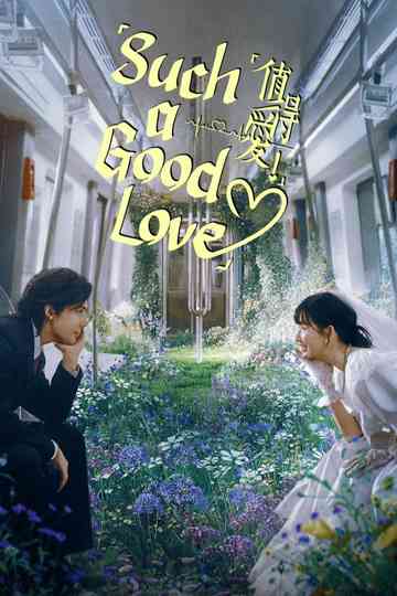 Such a Good Love