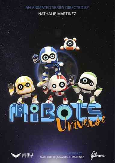 Mibots Universe Poster