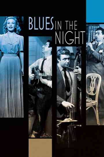 Blues in the Night Poster