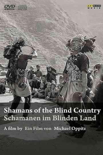 Shamans of the Blind Country Poster