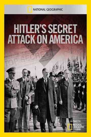 Hitler's Secret Attack on America Poster