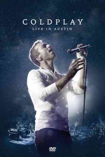 Coldplay - Live at iTunes Festival - SXSW Poster