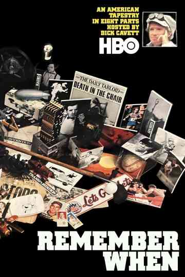Remember When Poster