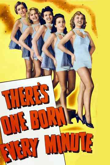 Theres One Born Every Minute Poster