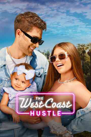 The West Coast Hustle Poster
