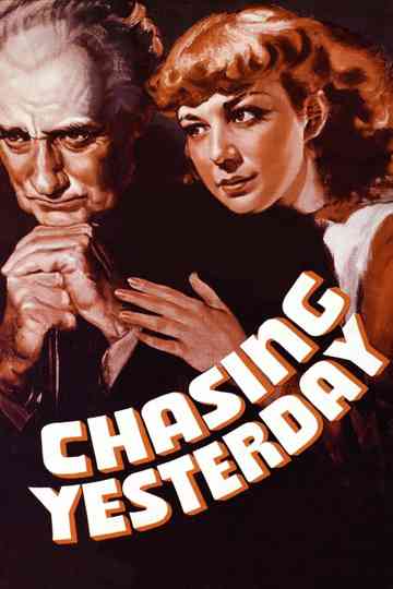 Chasing Yesterday Poster
