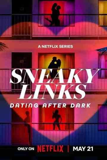 Sneaky Links: Dating After Dark Poster