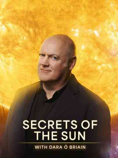 Secrets of the Sun with Dara Ó Briain Poster
