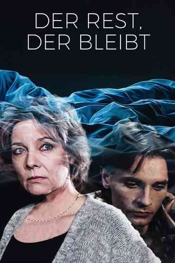 Der Rest, der bleibt Poster
