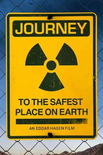 Journey to the Safest Place on Earth poster