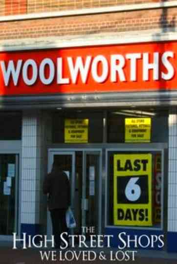 The High Street Shops We Loved and Lost Poster