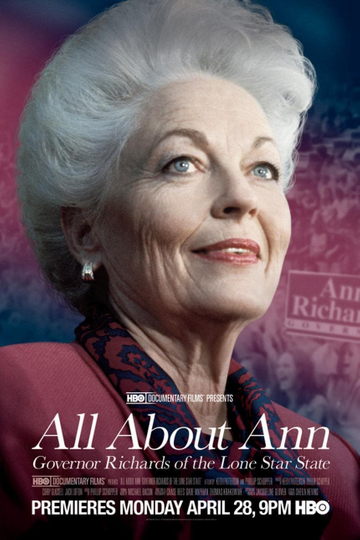 All About Ann: Governor Richards of the Lone Star State Poster