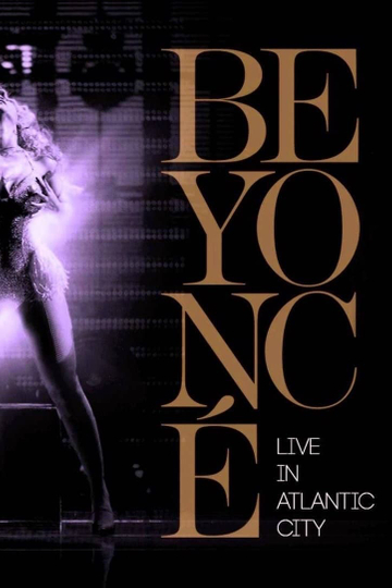 Beyoncé Live in Atlantic City