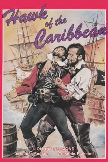 The Hawk of the Caribbean Poster